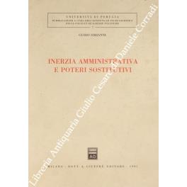 Inerzia amministrativa e poteri sostitutivi - Guido Sirianni - copertina
