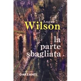 La parte sbagliata - Angus Wilson - copertina
