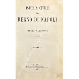 Istoria civile del Regno di Napoli - Pietro Giannone - copertina