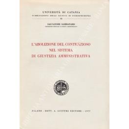 L' abolizione del contenzioso nel sistema di giustizia amministrativa - Salvatore Sambataro - copertina