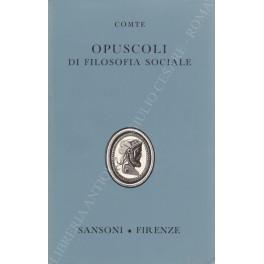 Opuscoli di filosofia sociale - Auguste Comte - copertina