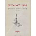 Genova 1892. Nascita del partito socialista in Italia
