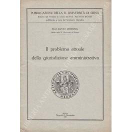 Il problema attuale della giurisdizione amministrativa - Silvia Lessona - copertina
