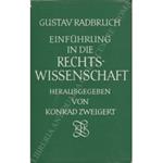 Einfuhrung in die rechts-wissenschaft herausgegeben von Konrad Zweigert
