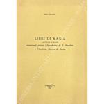 Libri di magia antichi o rari conservati presso l'Accademia di S. Anselmo e l'Archivio Storico di Aosta