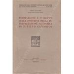 Formazione e sviluppo della dottrina della interpretazione autentica in diritto canonico
