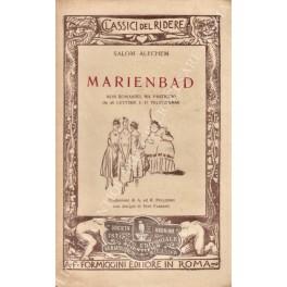 Marienbad. Non romanzo, ma pasticcio in 49 lettere e 47 telegrammi. Traduzioni di A. ed R. Polledro con disegni di Bepi Fabiano - Shalom Aleichem - copertina