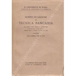 Sunto di lezioni di tecnica bancaria. A cura del dott. Strumbolo (aggiornate secondo le disposizioni del nuovo codice civile). Anno accademico 1942-1943-XXI - Nicola Marrone - copertina
