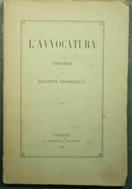 L' avvocatura - Giuseppe Zanardelli - copertina