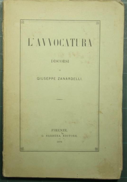 L' avvocatura - Giuseppe Zanardelli - copertina