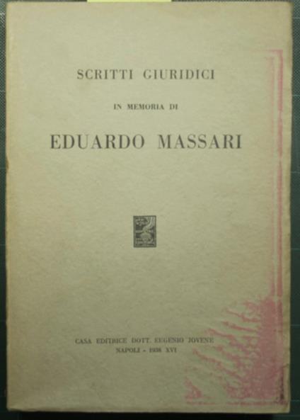 Scritti giuridici in memoria di Eduardo Massari - copertina