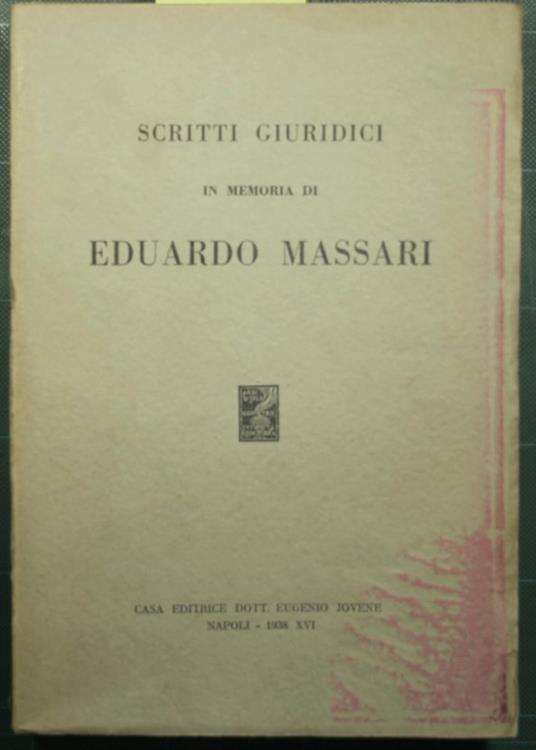 Scritti giuridici in memoria di Eduardo Massari - copertina