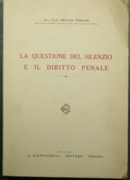 La questione del silenzio e il diritto penale - copertina