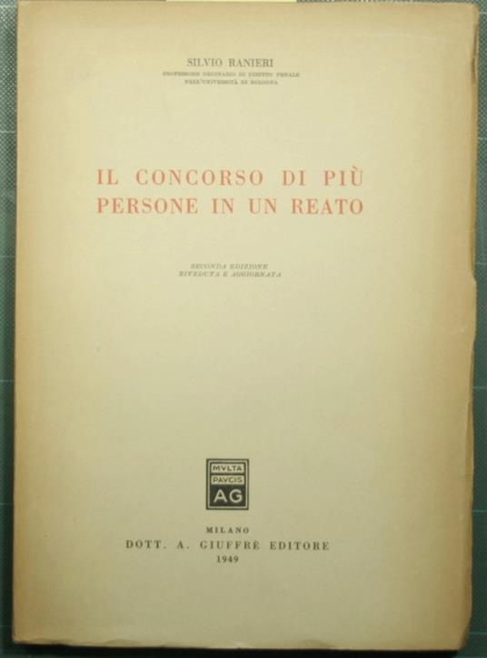 Il concorso di più persone in un reato - Silvio Ranieri - copertina