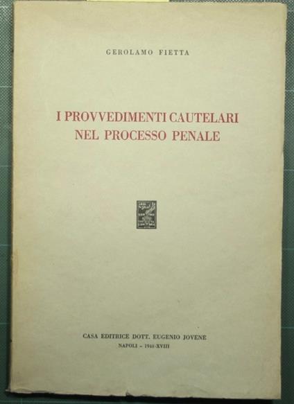 I provvedimenti cautelari nel processo penale - copertina