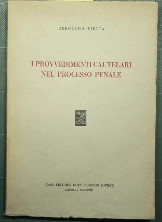 I provvedimenti cautelari nel processo penale - copertina