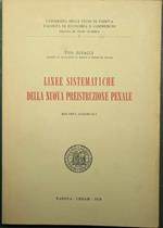 Linee sistematiche della nuova preistruzione penale