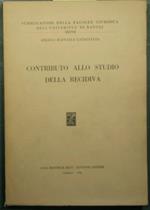 Contributo allo studio della recidiva