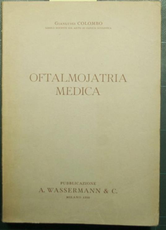 Oftalmojatria medica - Colombo Gianluigi - copertina