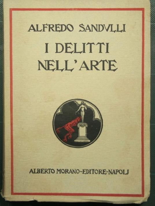 I delitti nell'arte - Aldo Sandulli - copertina