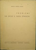 Problemi sui siculi e sugli etruschi