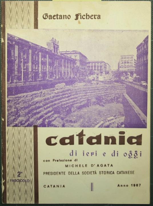 Catania di ieri e di oggi - Fascicolo II - Gaetano Fichera - copertina