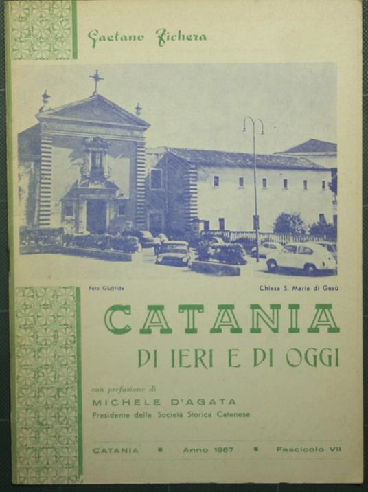 Catania di ieri e di oggi - Fascicolo VII - Gaetano Fichera - copertina