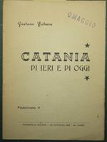 Catania di ieri e di oggi - Fascicolo V