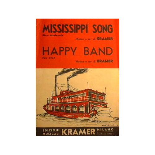 Mississippi song ( slow moderato ) - Happy band ( fox trot ) - Kramer - copertina