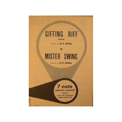 Giffing Riff ( swing ) - Mister Swing ( swing ) - copertina