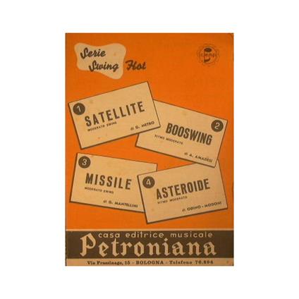 Satellite ( moderato swing ) - Booswing ( ritmo moderato ) - Missile ( moderato swing ) - Asteroide ( ritmo moderato ) - copertina