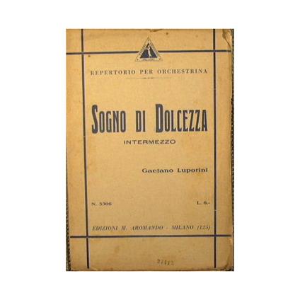Sogno di Dolcezza ( intermezzo andante moderato ) - copertina