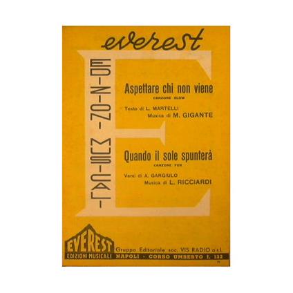 Aspettare chi non viene ( canzone slow ) - Quando il sole spunterà ( canzone fox ) - copertina