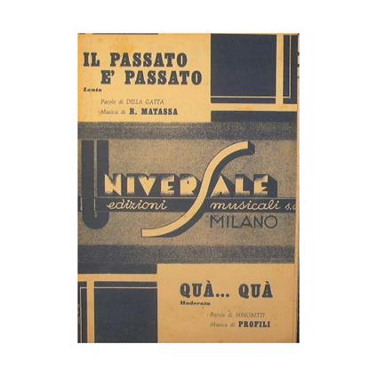 Il passato è passato ( lento ) - Qua Qua ( moderato ) - copertina