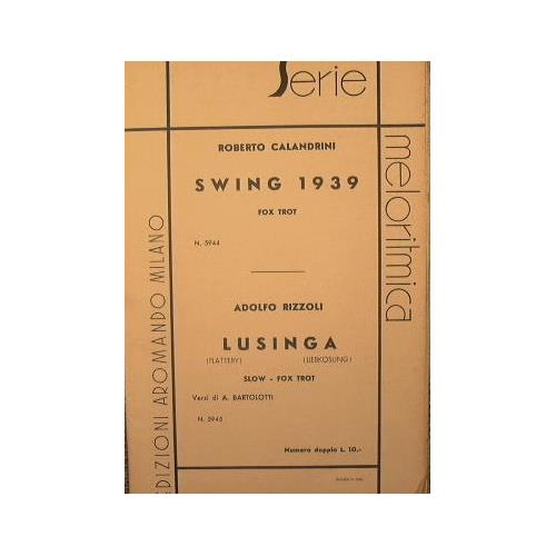 Swing 1939 ( fox trot ) - Lusinga ( flattery ) ( liebkousung ) ( slow fox trot ) - copertina