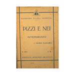 Pizzi e Nei ( intermezzo ) ( allegretto )