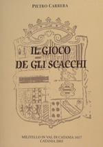 Il gioco de gli Scacchi