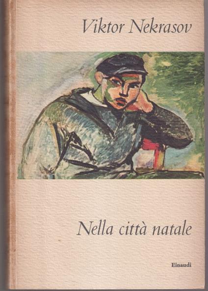 Nella città natale - Viktor Nekrasov - copertina