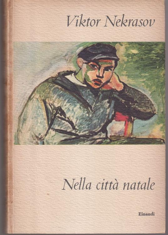 Nella città natale - Viktor Nekrasov - copertina