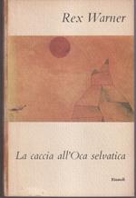 La caccia all'Oca selvatica