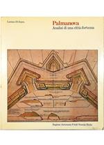 Palmanova Analisi di una città-fortezza