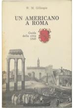 Un americano a Roma Guida della città 1845