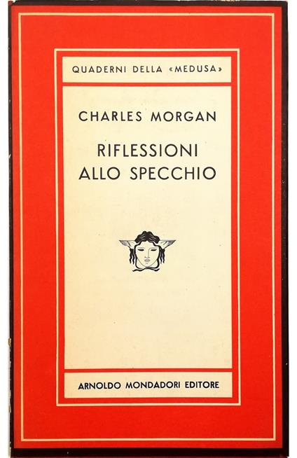 Riflessioni allo specchio - Charles Morgan - copertina