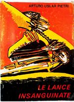 Le lance insanguinate