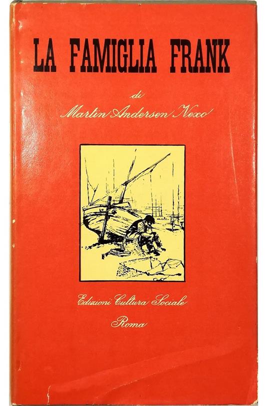 La famiglia Frank - Martin Andersen Nexo - copertina