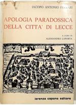 Apologia Paradossica della Città di Lecce