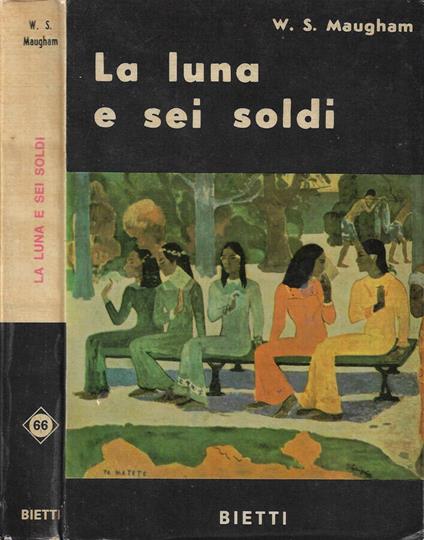 La luna e sei soldi - W. Somerset Maugham - copertina