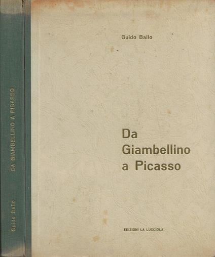 Da Giambellino a Picasso - Guido Ballo - copertina