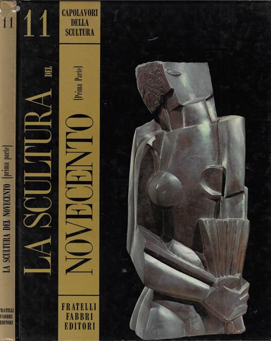 La scultura del novecento Prima parte - Renato Barilli - copertina