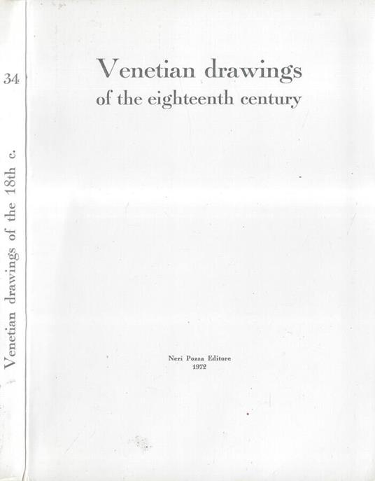 Venetian drawings of the eighteenth century - Alessandro Bettagno - copertina